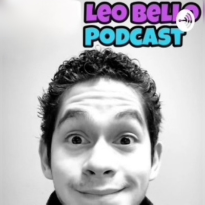 Leo Bello Podcast