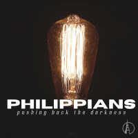 Philippians: Pushing Back the Darkness, Part 1 - Jed Coppenger