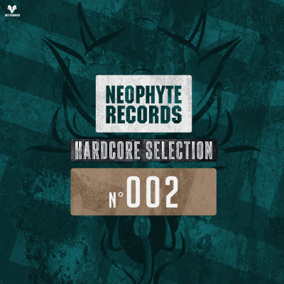 Neophyte Records Hardcore Selection
