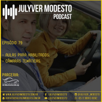Episódio 79 - Trânsito, por Julyver Modesto