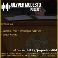 Episódio 84 - Trânsito, por Julyver Modesto