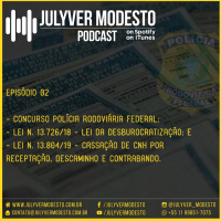 Episódio 2 - Trânsito, por Julyver Modesto