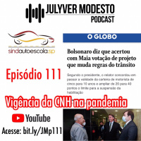 Episódio 111 - Trânsito, por Julyver Modesto