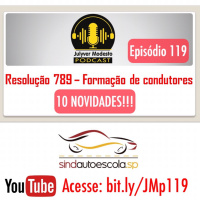 Episódio 119 - Trânsito, por Julyver Modesto