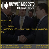 Episódio 27 - Trânsito, por Julyver Modesto