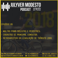 Episódio 5 - Trânsito, por Julyver Modesto