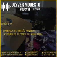 Episódio 14 - Trânsito, por Julyver Modesto