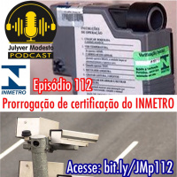 Episódio 112 - Trânsito, por Julyver Modesto