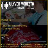 Episódio 20 - Trânsito, por Julyver Modesto