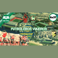 6x37: Futboleros Viajeros