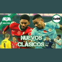 Onda Fútbol 5x08: Nuevos Clásicos