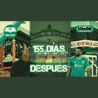Onda Fútbol 10x06: 155 días después
