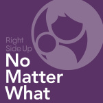 No Matter What | Marrs Right Side Up Recovery Center