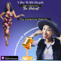 The Collective Rebirth: Conversations with @thesoulmami