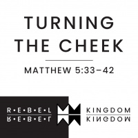 Turning the Cheek