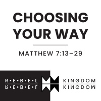 Choosing Your Way