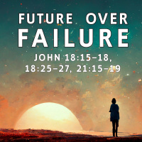 Future Over Failure