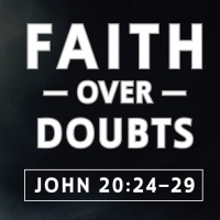 Faith Over Doubts