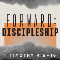 Forward: Discipleship