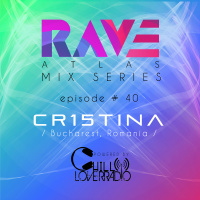 Rave Atlas Mix Series E040 S1 | Cr15tina