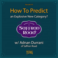 How to Predict an Explosive New Category w/ Adnan Durrani of Saffron Road