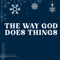 The Way God Does Things | Pastor Andy Visser
