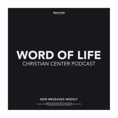 Word Of Life Christian Center