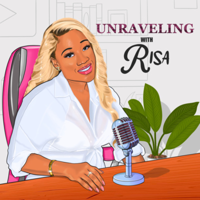 Unraveling With Risa