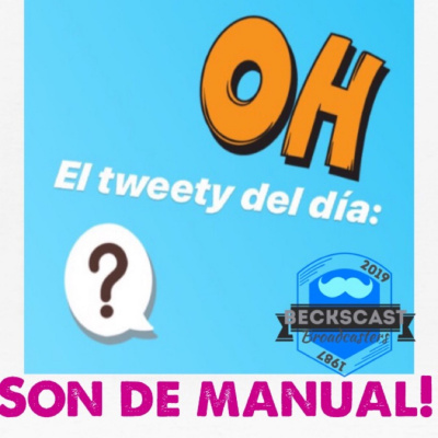 Becks | El Tweety Del Día