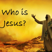 Who is Jesus Part 1 - The Way