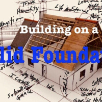 Building on a Solid Foundation Part 6