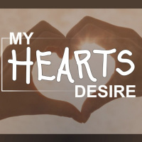 My Hearts Desire Part 2