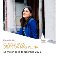 Claves para una vida más plena Ep.40