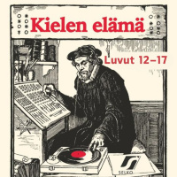 Kielen elämä, luvut 12–17