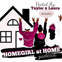 What HomeGirl At Home Is