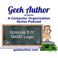 Episode 5.02 - NAND Logic