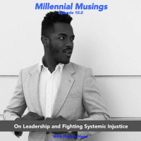 10.0: On Leadership and Fighting Systemic Injustice with Payton Head