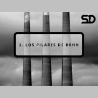 2. Los pilares de RRHH