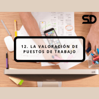 12. La valoración de puestos de trabajo