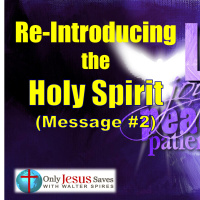 Re-Introducing God the Holy Spirit (P5) - The Baptism of Jesus