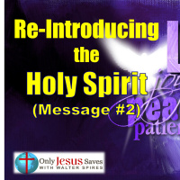 Re-Introducing God the Holy Spirit (P6) - The Temptation of Jesus