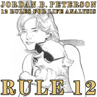 RULE 12: PET A CAT WHEN YOU ENCOUNTER ONE IN THE STREET | 12 RULES FOR LIFE BOOK ANALYSIS (JORDAN PETERSON)