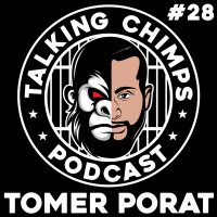 Deep In The Philsophical Weeds on Fear, Life, Meaning amp Time | TALKING CHIMPS #28 - Tomer Porat
