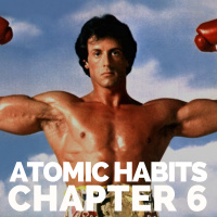 Motivation Is Overrated, Environment Matters More | Atomic Habits Book Summary - Chapter 6
