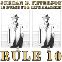 RULE 10: BE PRECISE IN YOUR SPEECH | 12 RULES FOR LIFE BOOK ANALYSIS (JORDAN PETERSON)