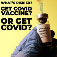 Should You Get The COVID-19 Vaccine? An Analysis Of The Evidence amp Risk