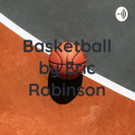 Basketball By Eric Robinson
