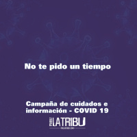 CAMPAÑA COVID | Spot 2: No te pido un tiempo