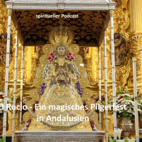 El Rocio, eine magische Pilgerreise