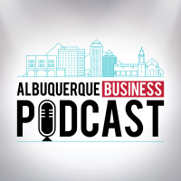 Albuquerque Business Podcast with Special Guest Patrick Ryan 